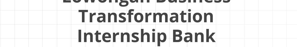 Lowongan Business Transformation Internship Bank Mandiri Surakarta