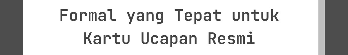 Contoh Kata-Kata Lebaran Formal yang Tepat untuk Kartu Ucapan Resmi