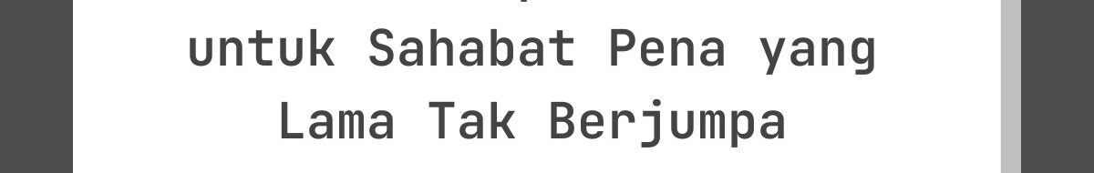 Contoh Ucapan Lebaran untuk Sahabat Pena yang Lama Tak Berjumpa