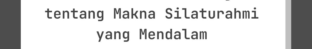 Kata-Kata Lebaran Bijak tentang Makna Silaturahmi yang Mendalam
