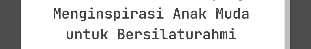 Kata-Kata Lebaran yang Menginspirasi Anak Muda untuk Bersilaturahmi