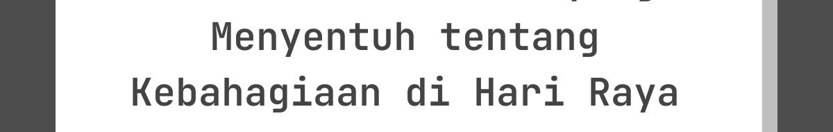 Kata-Kata Lebaran yang Menyentuh tentang Kebahagiaan di Hari Raya