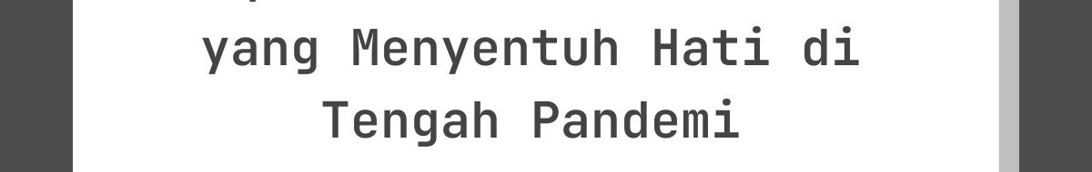 Ucapan Lebaran Idul Fitri yang Menyentuh Hati di Tengah Pandemi