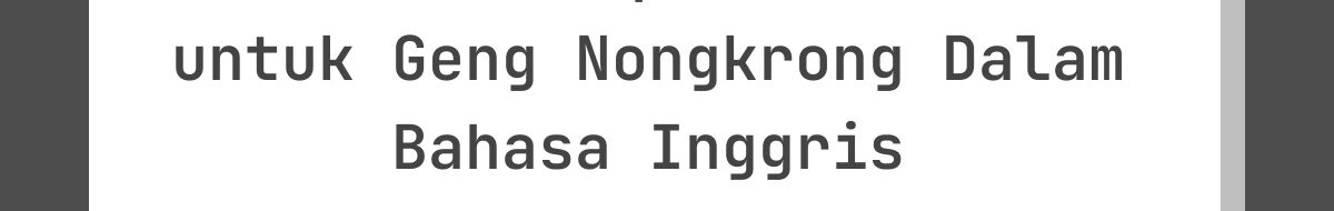 Contoh Ucapan Lebaran untuk Geng Nongkrong Dalam Bahasa Inggris