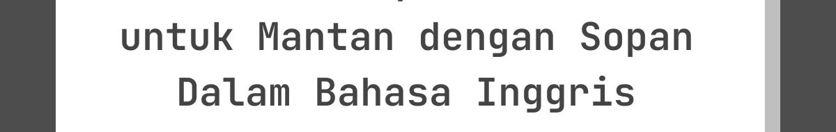Contoh Ucapan Lebaran untuk Mantan dengan Sopan Dalam Bahasa Inggris