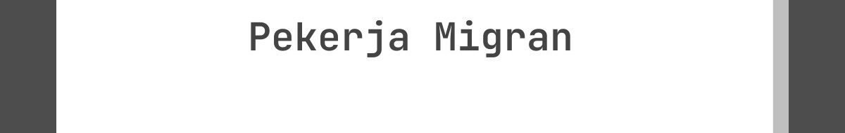 Kata-Kata Lebaran untuk Pekerja Migran