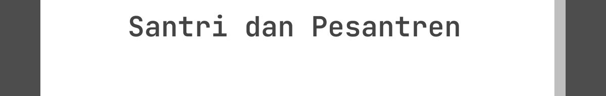 Kata-Kata Lebaran untuk Santri dan Pesantren