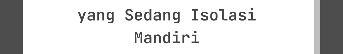 Kata-Kata Lebaran untuk yang Sedang Isolasi Mandiri
