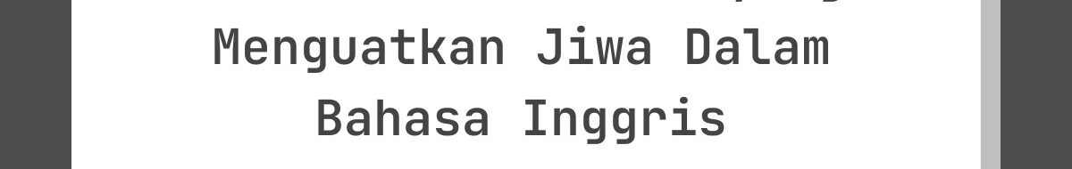 Kata-Kata Lebaran yang Menguatkan Jiwa Dalam Bahasa Inggris