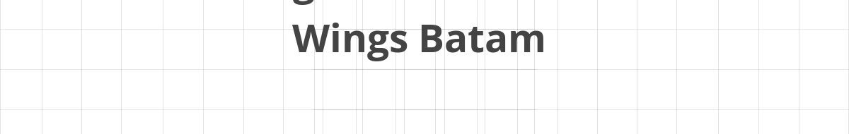 Lowongan SPV Warehouse Wings Batam