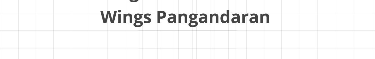 Lowongan SPV Warehouse Wings Pangandaran