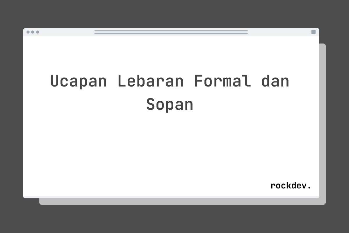 Ucapan Lebaran Formal dan Sopan