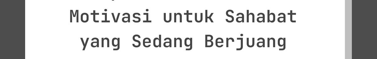 Ucapan Lebaran Penuh Motivasi untuk Sahabat yang Sedang Berjuang