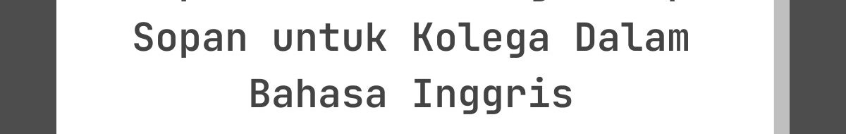 Ucapan Lebaran Ringan Tapi Sopan untuk Kolega Dalam Bahasa Inggris
