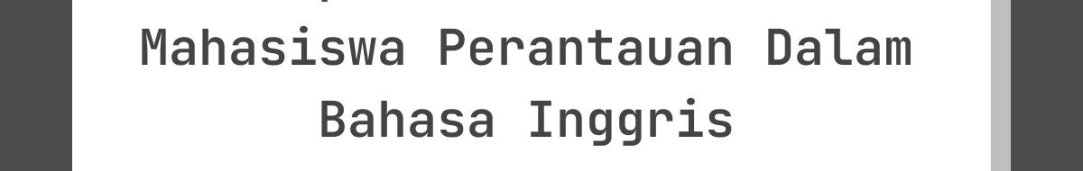 Ucapan Lebaran untuk Mahasiswa Perantauan Dalam Bahasa Inggris
