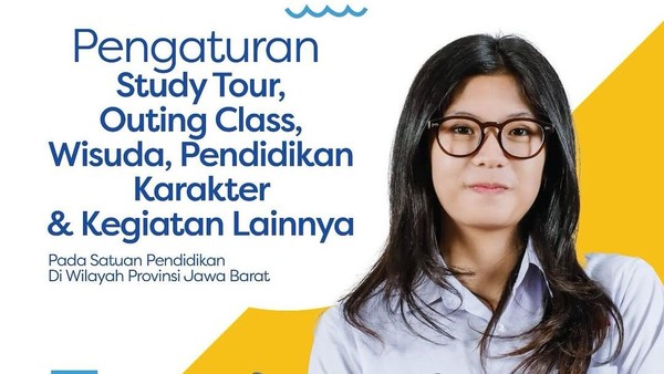 Aturan Baru Study Tour & Wisuda Jabar: Simak Detailnya!