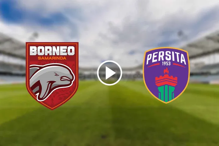 Borneo FC vs Persita: Saksikan Live Streaming Perebutan Puncak Klasemen Liga 1