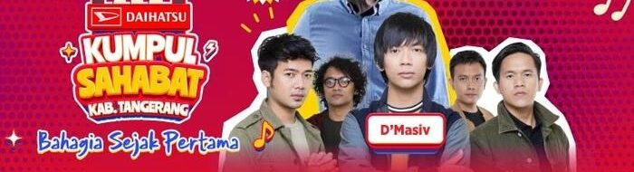 Daihatsu Kumpul Sahabat Tangerang: Konser D'Masiv Akhir Pekan!