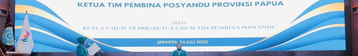 Tyas Fatoni Pimpin TP-PKK dan Posyandu Papua: Pengalamannya Jadi Kunci